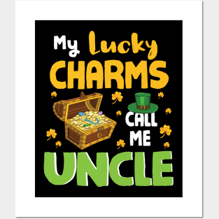 Gold Shamrocks Saint Patrick My Lucky Charms Call Me Uncle Posters and Art